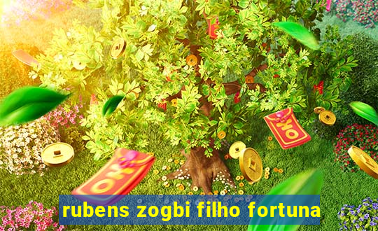 rubens zogbi filho fortuna